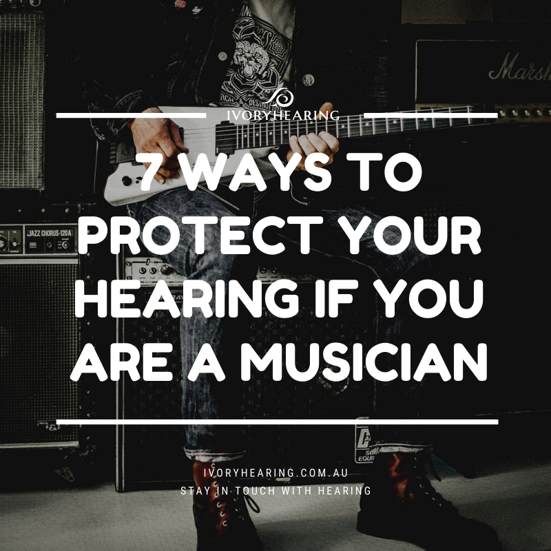 7 ways to protect your hearing if you are a musician